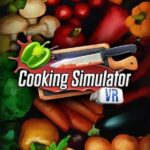 Cooking Simulator VR купить