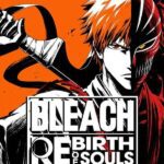 BLEACH Rebirth of Souls купить