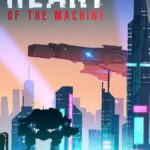 Heart of the Machine купить